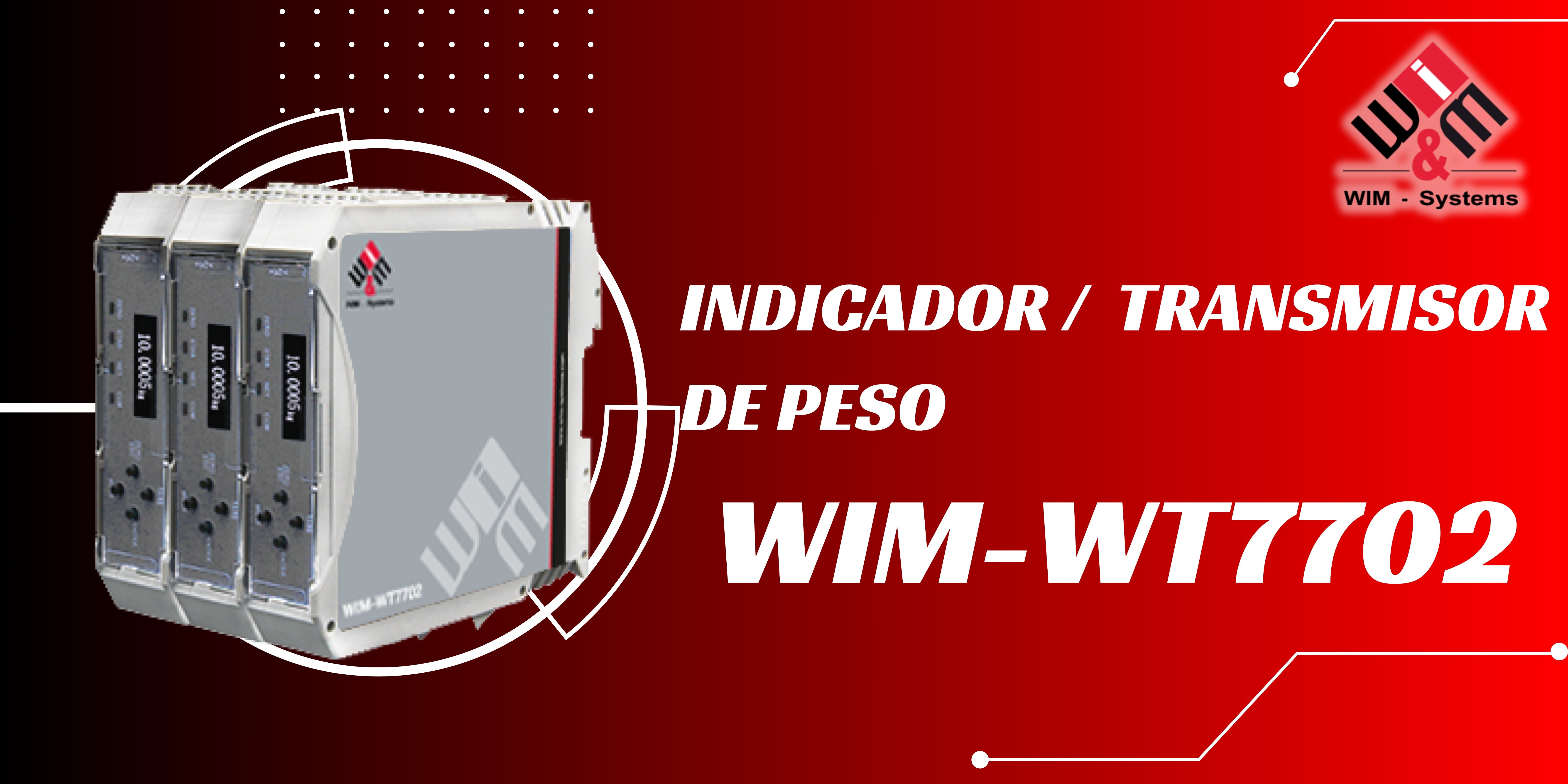 Indicador de peso WIM-WT7702